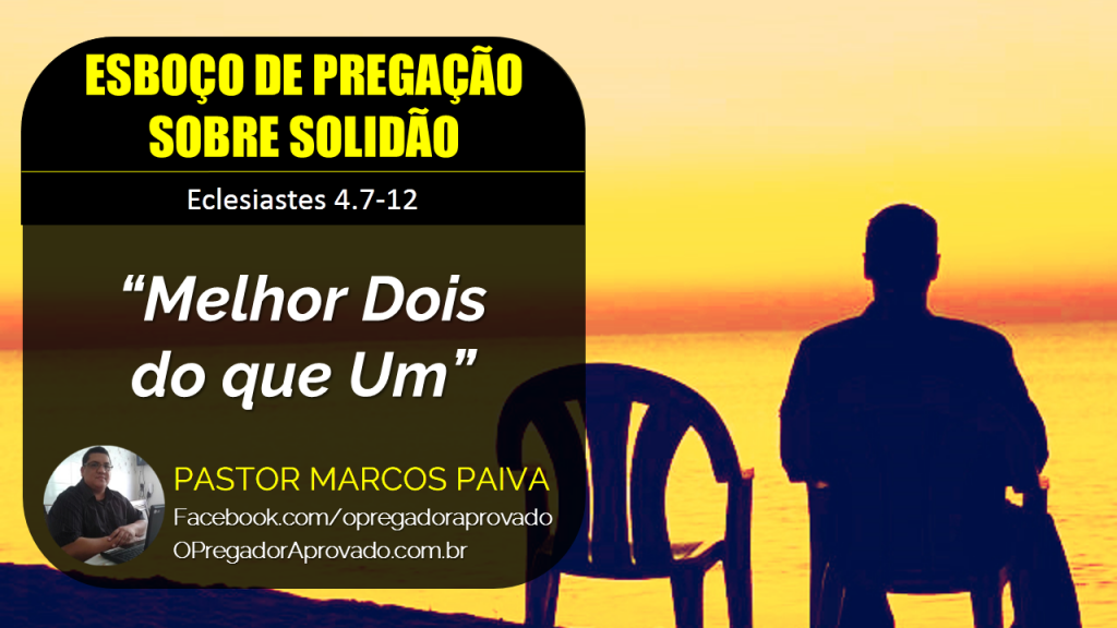 Esboço de Pregação Sobre Solidão